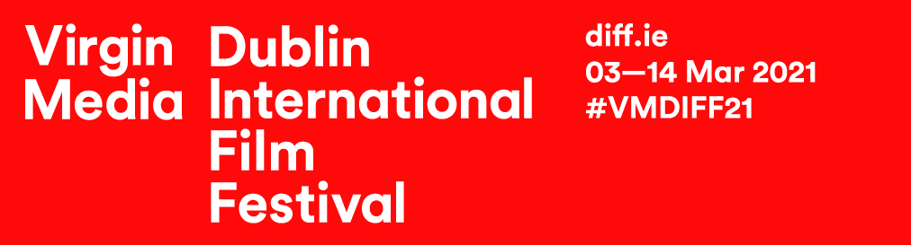 Virgin Media Dublin International Film Festival 2021