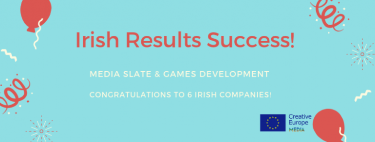 Six Irish companies have been successful in the latest round of Creative Europe MEDIA results! Slate Development and Video Games funding