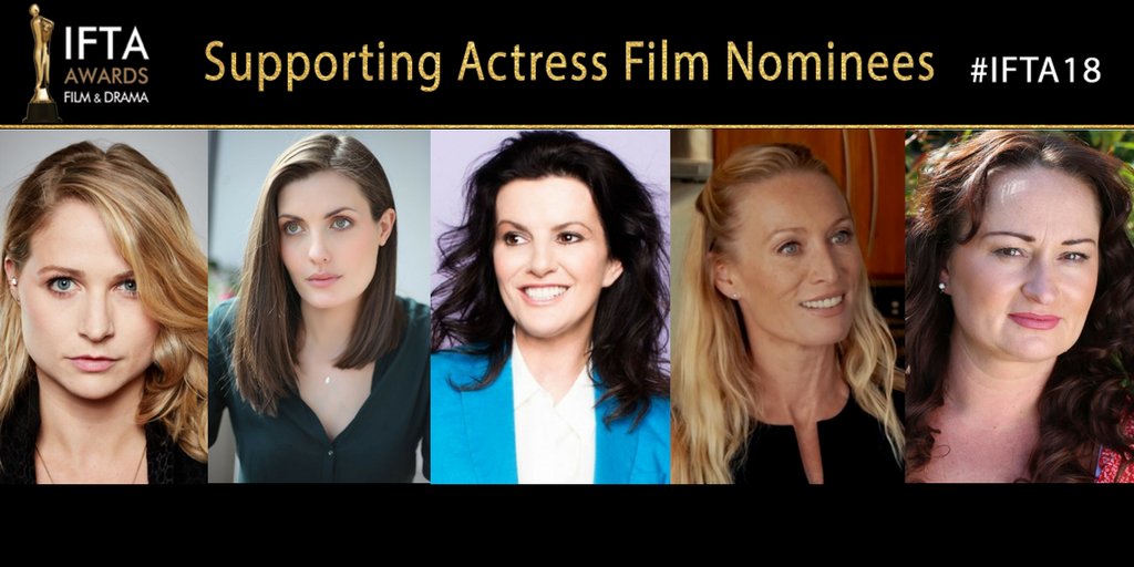 IFTA 2018 Actress in a Supporting Role - Film Nominees