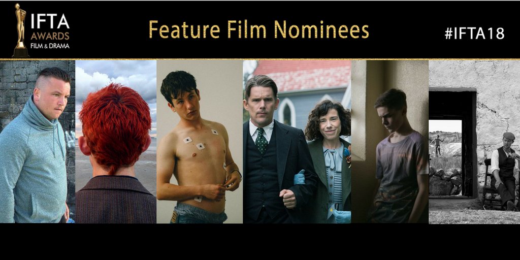 IFTA 2018 Feature Film Nominees