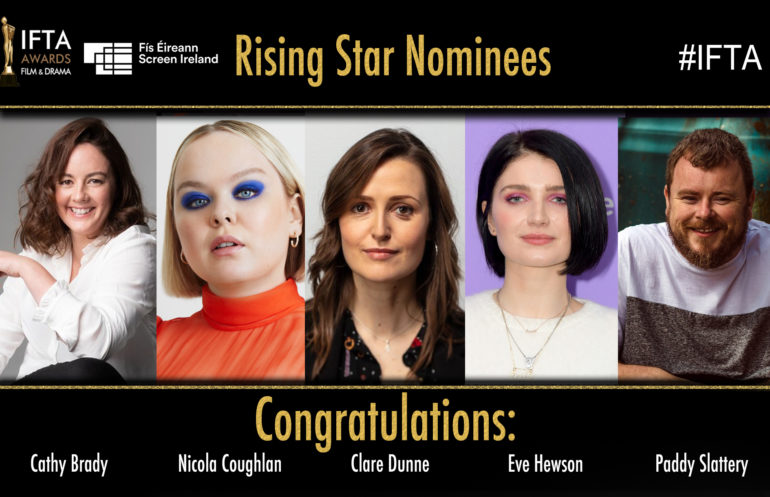 Screen Ireland - IFTA Rising Star Nominees 2021