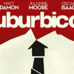Suburbicon Scannain Review