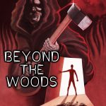 Beyond the Woods