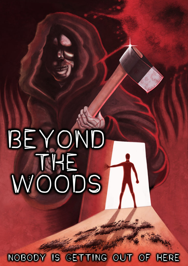 Beyond the Woods