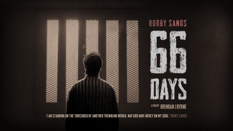 Bobby Sands: 66 days - Quad Poster