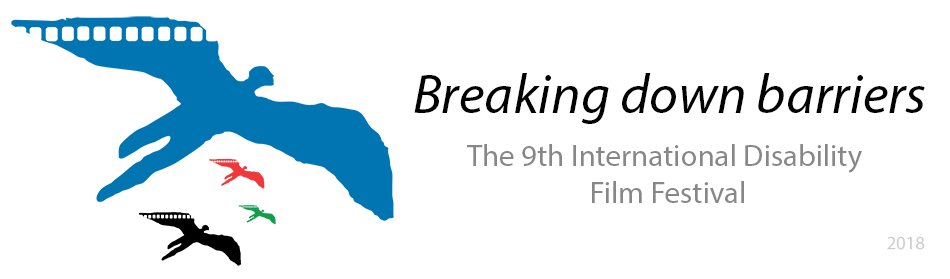 The 9th International Disability Film Festival - Breaking Down Barriers