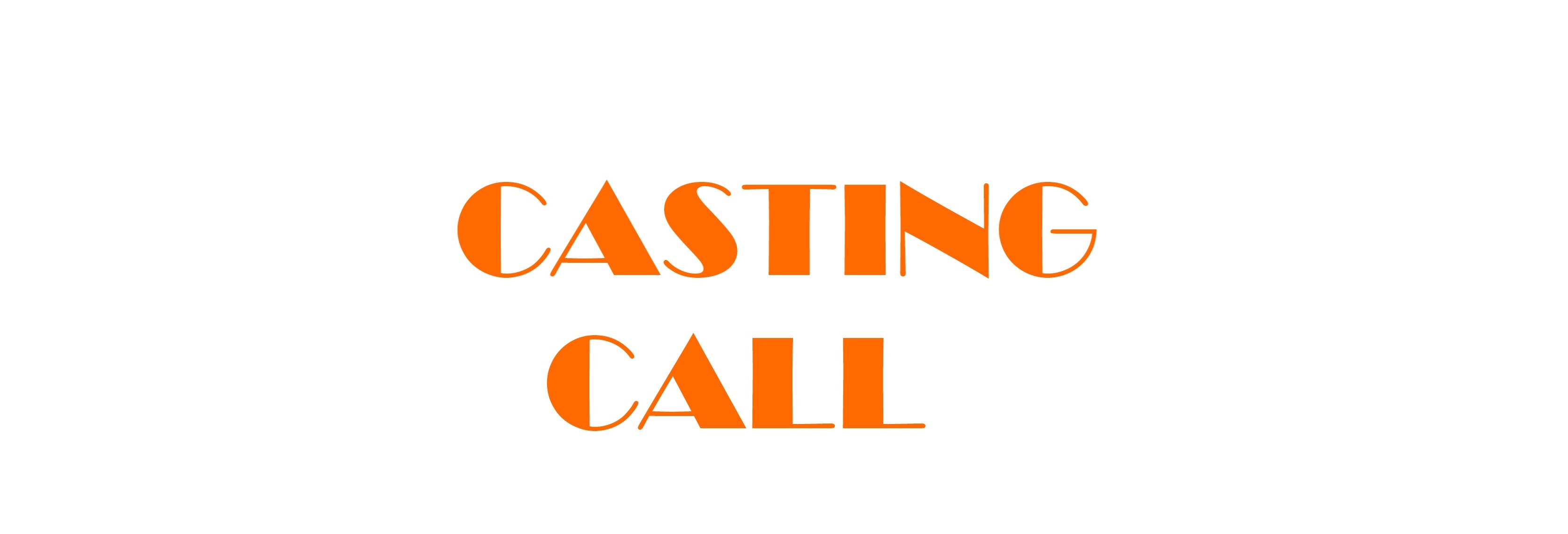 Casting Call