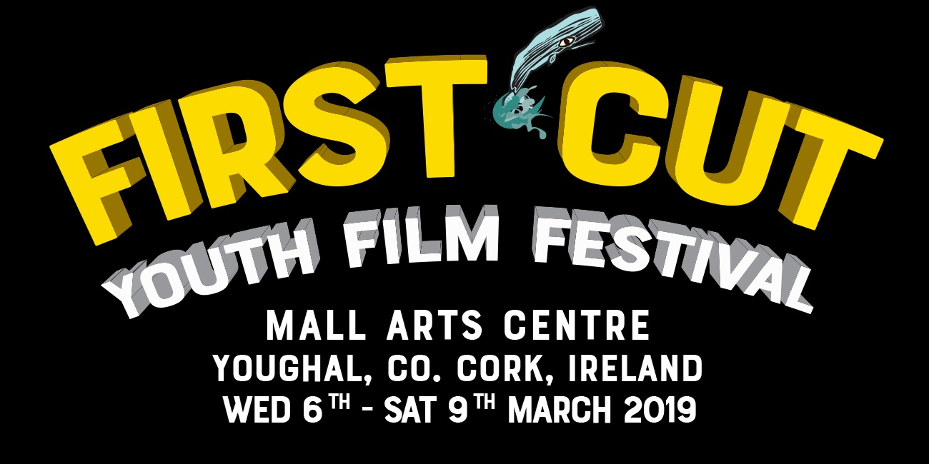 First Cut! Youth Film Festival 2019