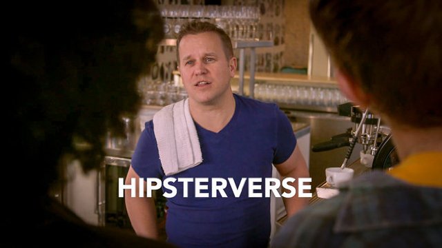 Hipsterverse