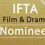 IFTA Film and Drama Awards 2017 Nominations