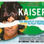 Kaiser: The Greatest Footballer Never to Play Football