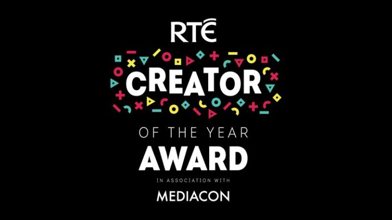 RTÉ Creator of the Year Award 2018